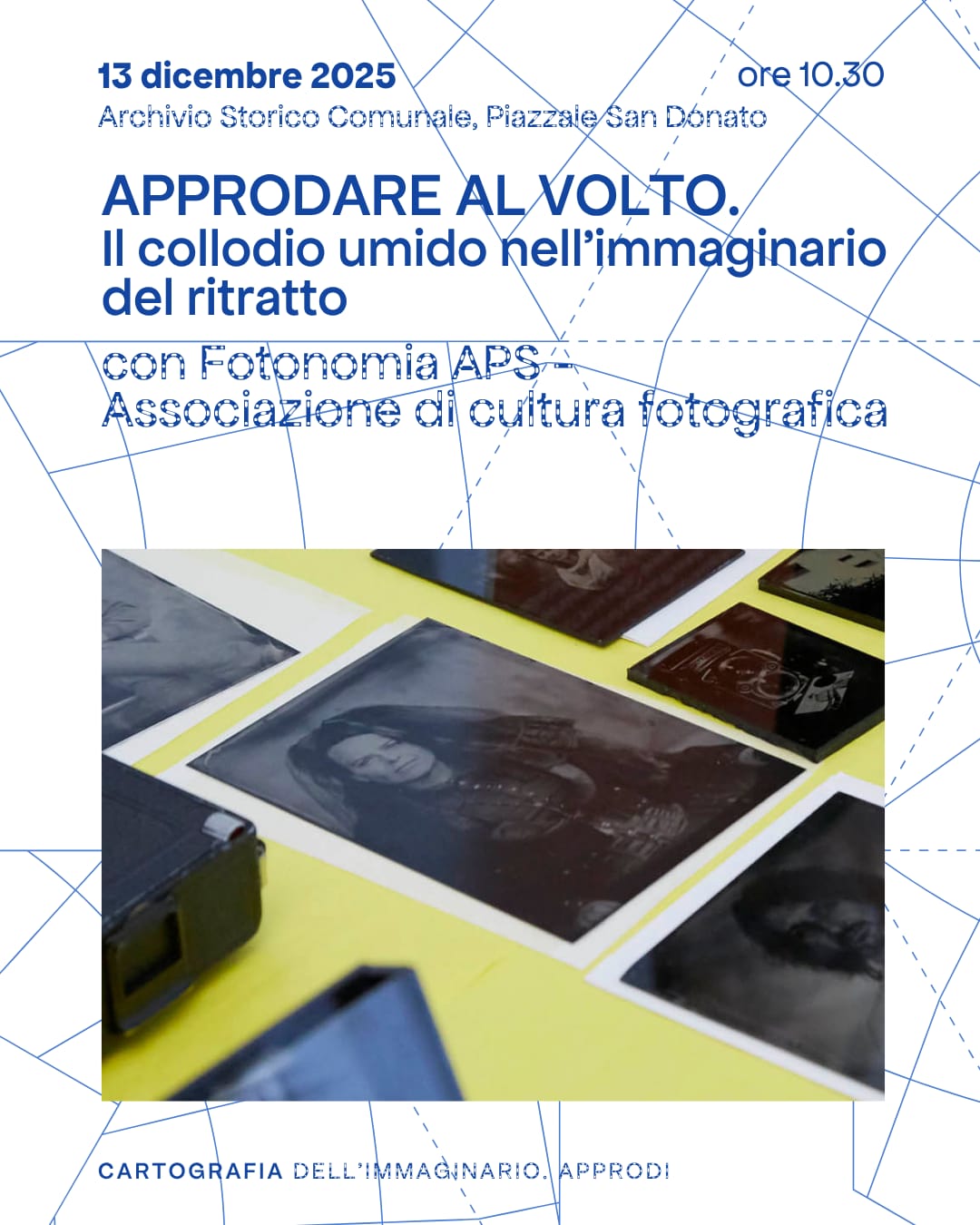 Approdare al volto - Il collodio umido nell'immaginario del ritratto.